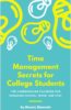 Time Management Secrets for College Students